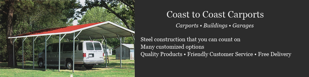 Coast to Coast Carports, Inc - Carports - Garages - Barns - Buildings